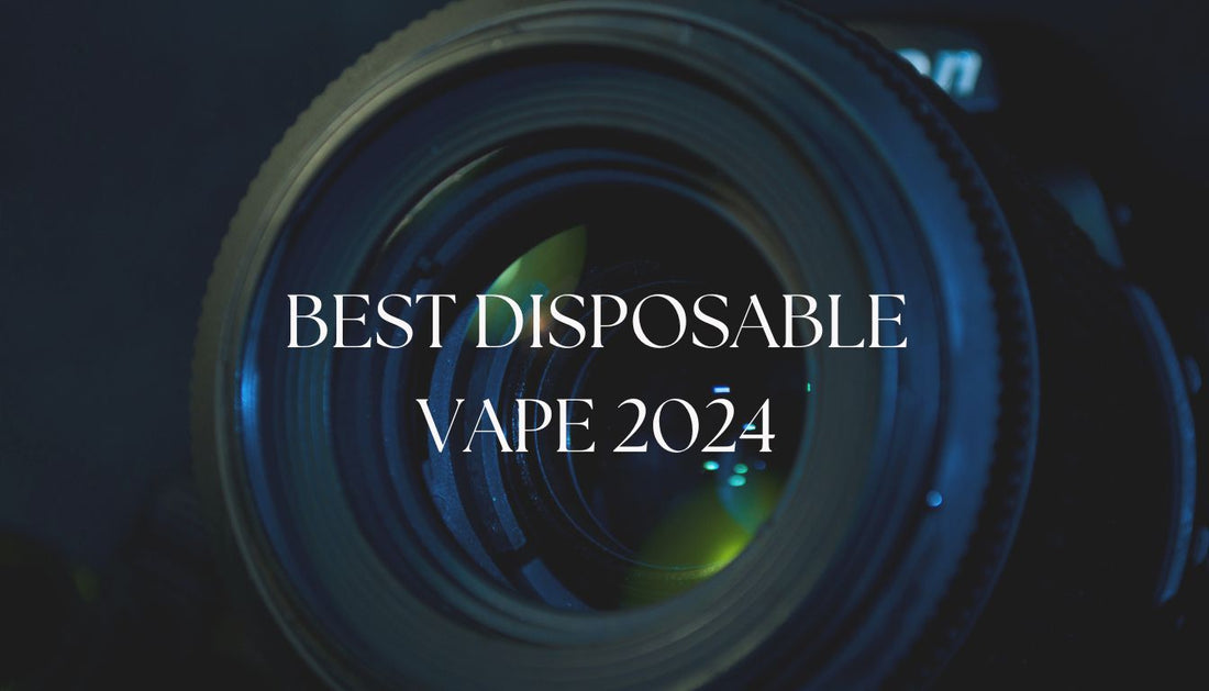 Best Vape in Sep 2024 