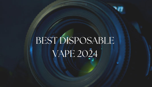 Best Vape in Sep 2024 