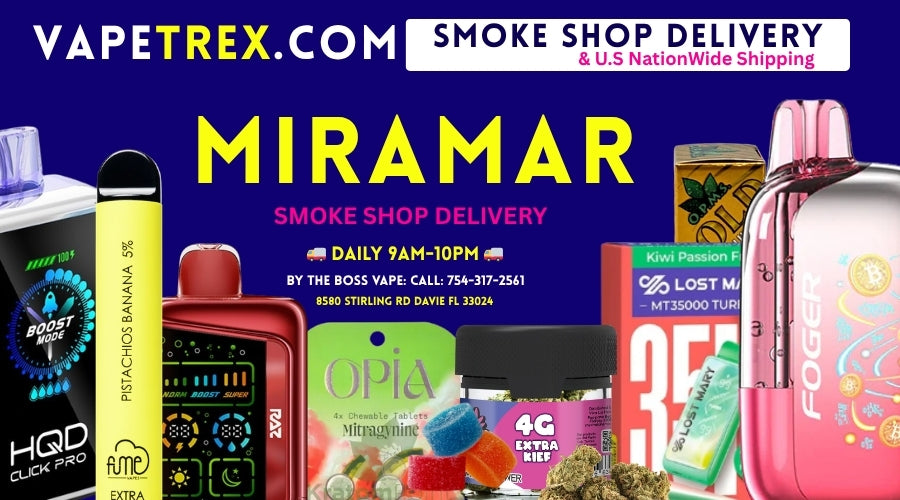 Best Local Smoke Shop Delivery in Miramar FL 