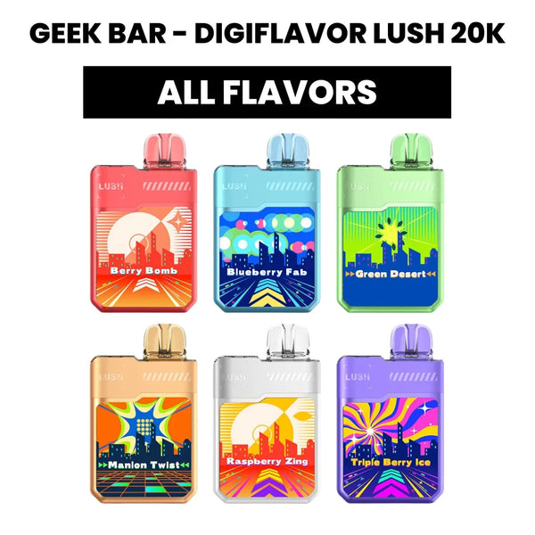 Geek Bar Digiflavor LUSH 20K